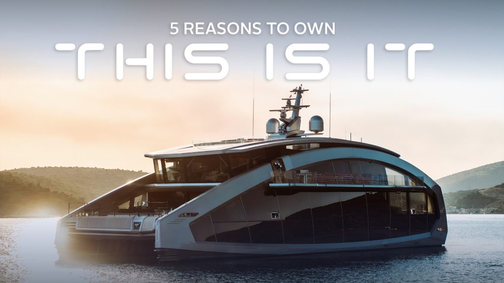 M/Y THIS IS IT I | 5 Reasons To Own