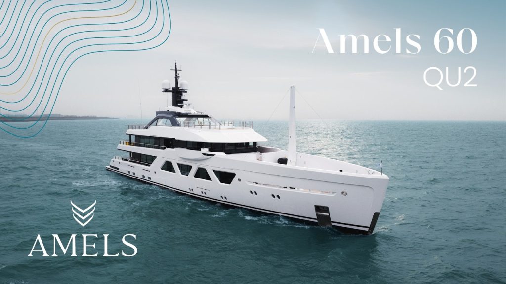 Amels 60 QU2 Sea Trials